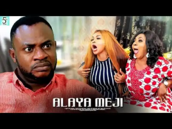 Alaya Meji (2019)